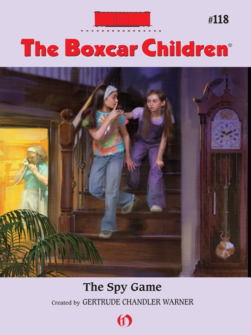 Title details for The Spy Game by Gertrude  Chandler Warner - Available